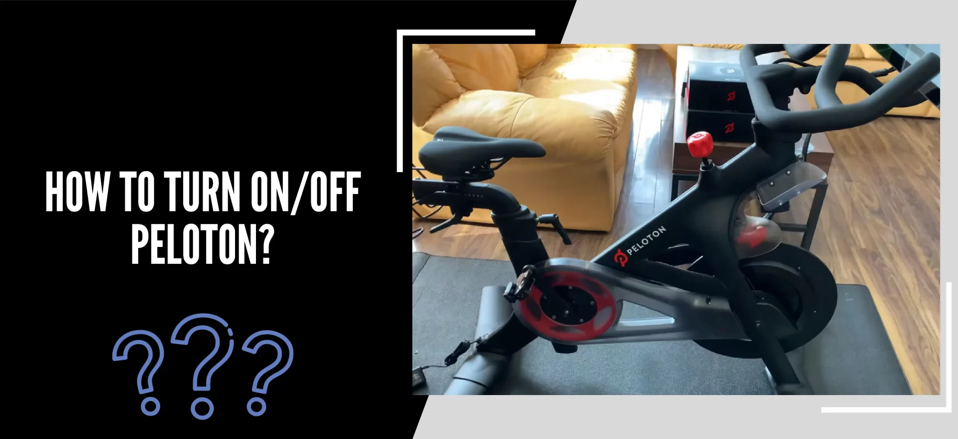 How To Turn On/Off Peloton?