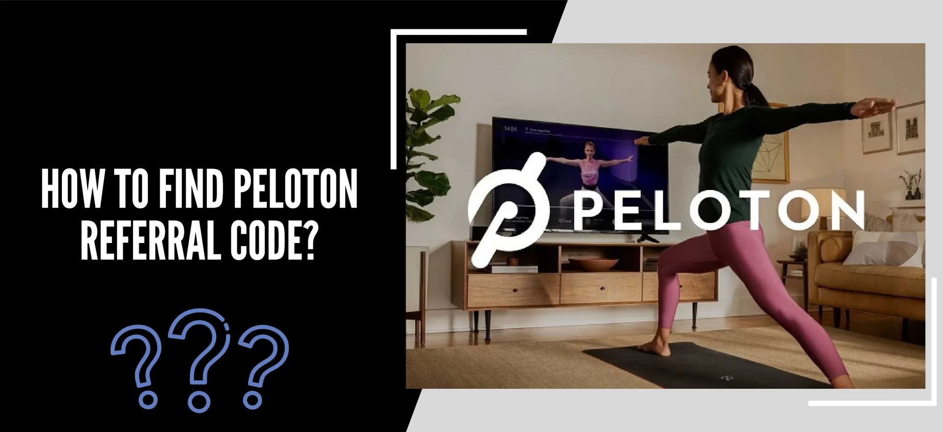 How To Find Peloton Referral Code?