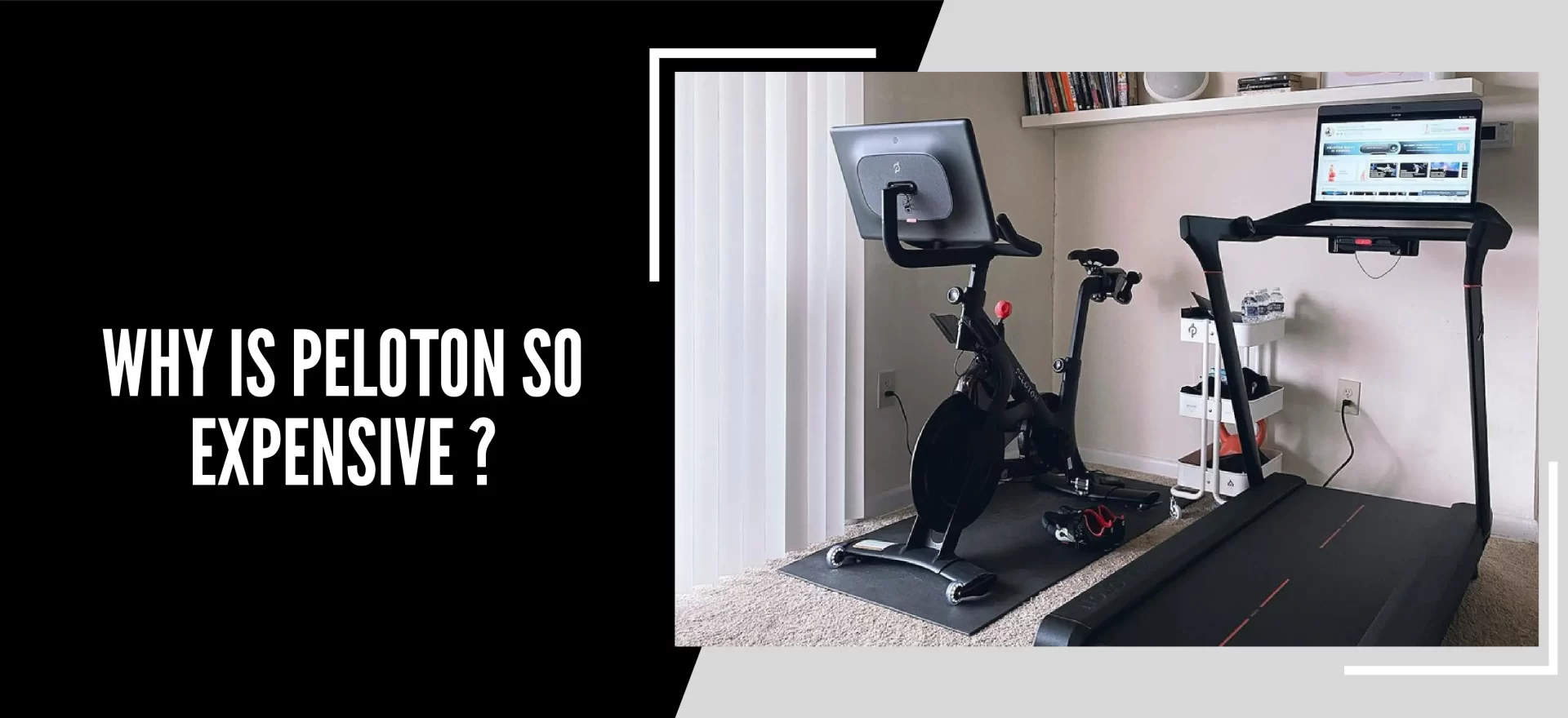 Why is Peloton So Expensive