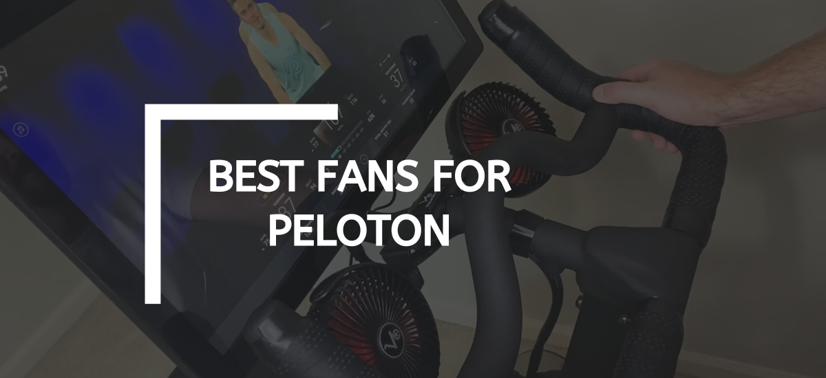 Best Fans For Peloton