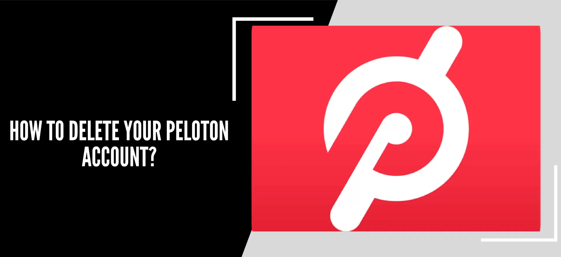 How To Delete Your Peloton Account