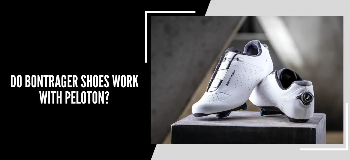 Do Bontrager Shoes Work With Peloton?