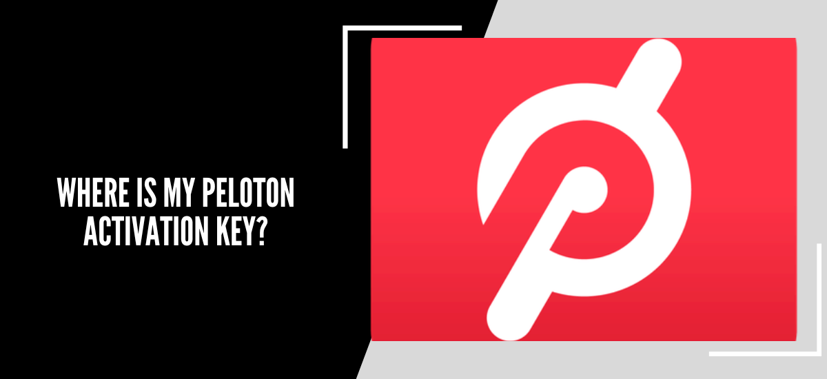 Where Is My Peloton Activation Key,where to find my peloton activation key,how do i find my peloton activation key,can't find peloton activation key