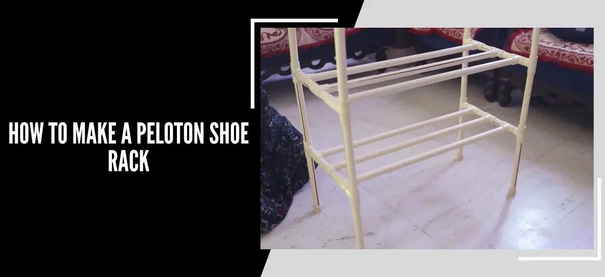How To Make a Peloton Shoe Rack