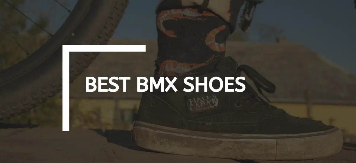 Best BMX Shoes